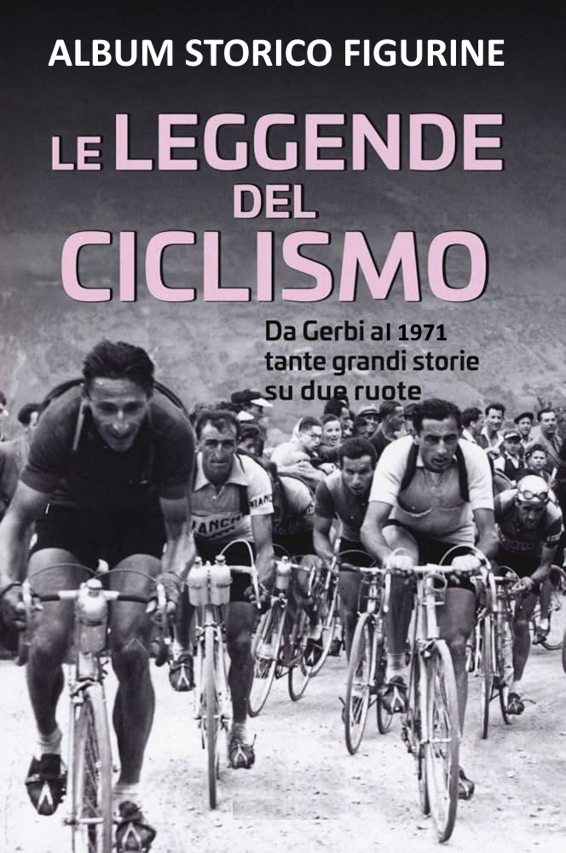 LE LEGGENDE DEL CICLISMO